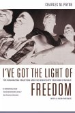 I've Got the Light of Freedom (eBook, ePUB) I've Got the Light of Freedom (eBook, ePUB)