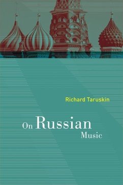On Russian Music (eBook, ePUB) - Taruskin, Richard