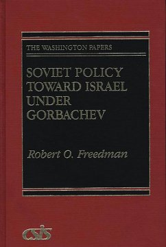Soviet Policy Toward Israel Under Gorbachev (eBook, PDF) - Freedman, Robert Owen