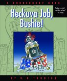 Heckuva Job, Bushie! (eBook, ePUB)