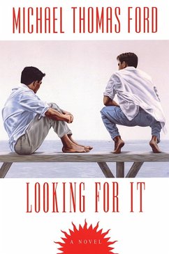 Looking For It (eBook, ePUB) - Ford, Michael Thomas