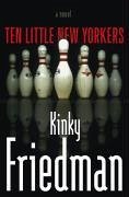 Ten Little New Yorkers (eBook, ePUB) - Friedman, Kinky