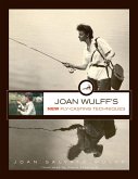 Joan Wulff's New Fly-Casting Techniques (eBook, ePUB)