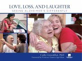 Love, Loss, and Laughter (eBook, ePUB) Love, Loss, and Laughter (eBook, ePUB)
