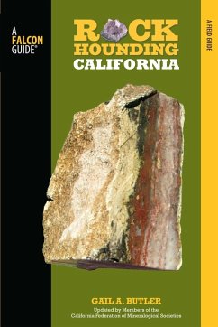 Rockhounding California (eBook, ePUB) - Butler, Gail A.; Koss, Shep