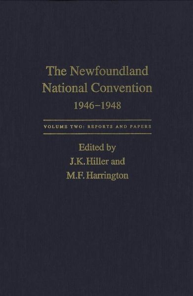 Newfoundland National Convention, 1946-1948 (eBook, PDF) Newfoundland National Convention, 1946-1948 (eBook, PDF)