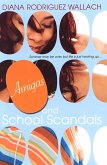 Amigas and School Scandals (eBook, ePUB)