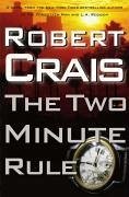 The Two Minute Rule (eBook, ePUB) - Crais, Robert