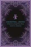 Ancestral Leaves (eBook, ePUB)