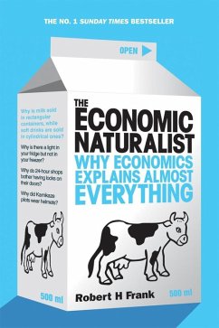 The Economic Naturalist (eBook, ePUB) - Frank, Robert H