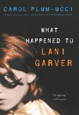 What Happened to Lani Garver (eBook, ePUB)