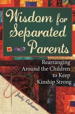 Wisdom for Separated Parents (eBook, PDF) - Osborne, Judy