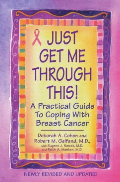 Cover Just Get Me Through This! - Revised and Updated (eBook, ePUB)