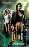 The Vengeful Dead (eBook, ePUB)