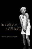 The Anatomy of Harpo Marx (eBook, ePUB)