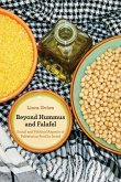Beyond Hummus and Falafel (eBook, ePUB)