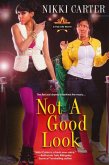 Not A Good Look (eBook, ePUB)