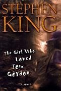 The Girl Who Loved Tom Gordon (eBook, ePUB) - King, Stephen