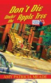 Don't Die Under the Apple Tree (eBook, ePUB)