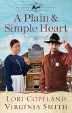 Plain and Simple Heart (eBook, ePUB) Plain and Simple Heart (eBook, ePUB)