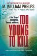 Too Young to Kill (eBook, ePUB) - Bild 1