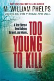Too Young to Kill (eBook, ePUB)