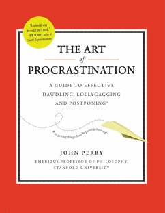 The Art of Procrastination (eBook, ePUB) - Perry, John