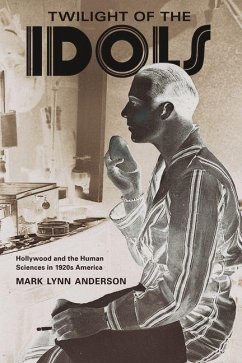 Twilight of the Idols (eBook, ePUB) - Anderson, Mark Lynn