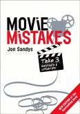 Movie Mistakes: Take 3 (eBook, ePUB)