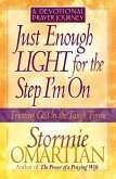 Just Enough Light for the Step I'm On--A Devotional Prayer Journey (eBook, ePUB)