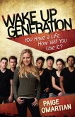 Wake Up, Generation (eBook, ePUB)