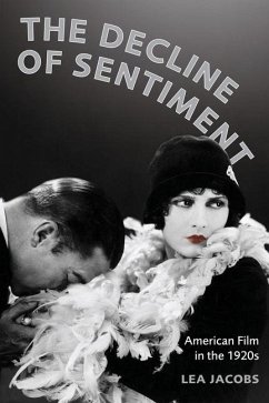 The Decline of Sentiment (eBook, ePUB) - Jacobs, Lea