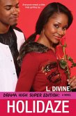 Drama High: Holidaze (eBook, ePUB)