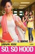 Drama High: So, So Hood (eBook, ePUB) - Bild 1