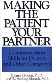 Making the Patient Your Partner (eBook, PDF)