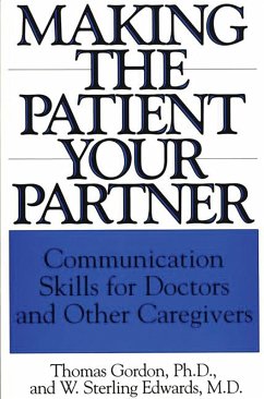 Making the Patient Your Partner (eBook, PDF) - Edwards, W. Sterling