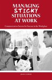 Managing Sticky Situations at Work (eBook, PDF)