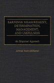 Earnings Measurement, Determination, Management, and Usefulness (eBook, PDF)