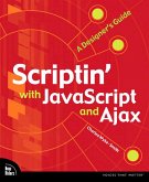 Scriptin' with JavaScript and Ajax (eBook, PDF)