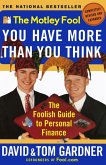 The Motley Fool You Have More Than You Think (eBook, ePUB)