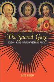 The Sacred Gaze (eBook, ePUB)