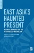 East Asia's Haunted Present (eBook, PDF) - Bild 1