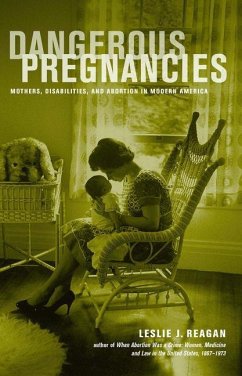 Dangerous Pregnancies (eBook, ePUB) - Reagan, Leslie J.