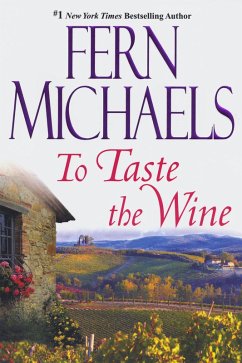 To Taste The Wine (eBook, ePUB) - Michaels, Fern