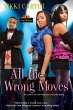 All the Wrong Moves (eBook, ePUB) - Bild 1