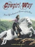 The Cowgirl Way (eBook, ePUB)