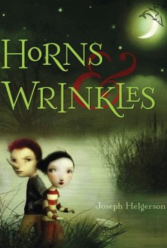 Horns and Wrinkles (eBook, ePUB) - Helgerson, Joseph