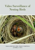 Video Surveillance of Nesting Birds (eBook, ePUB) Video Surveillance of Nesting Birds (eBook, ePUB)