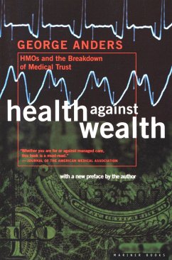 Health Against Wealth (eBook, ePUB) - Anders, George