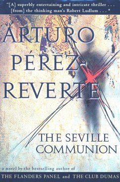 The Seville Communion (eBook, ePUB) - Pérez-Reverte, Arturo